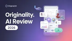 Originality.ai Review 2026 Reliable AI Detector Guide